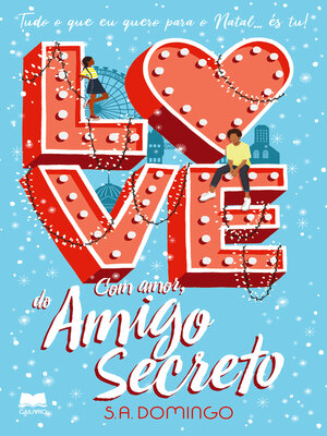 cover image of Com Amor, do Amigo Secreto